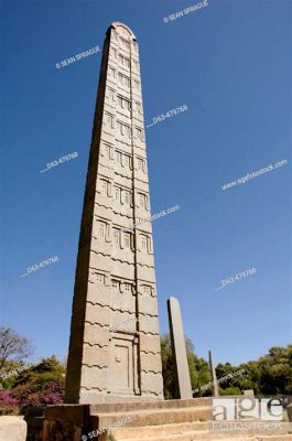 De Stele van Ezana: Monumentale Geliefde met Intrigant Historisch Verhaal!